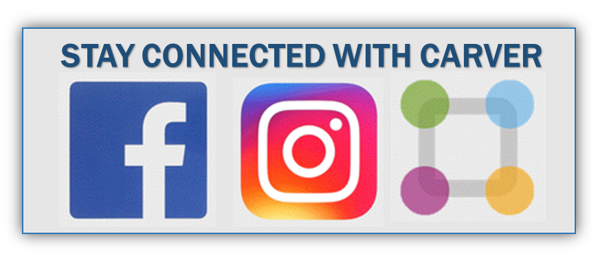 Stay Connected with Carver